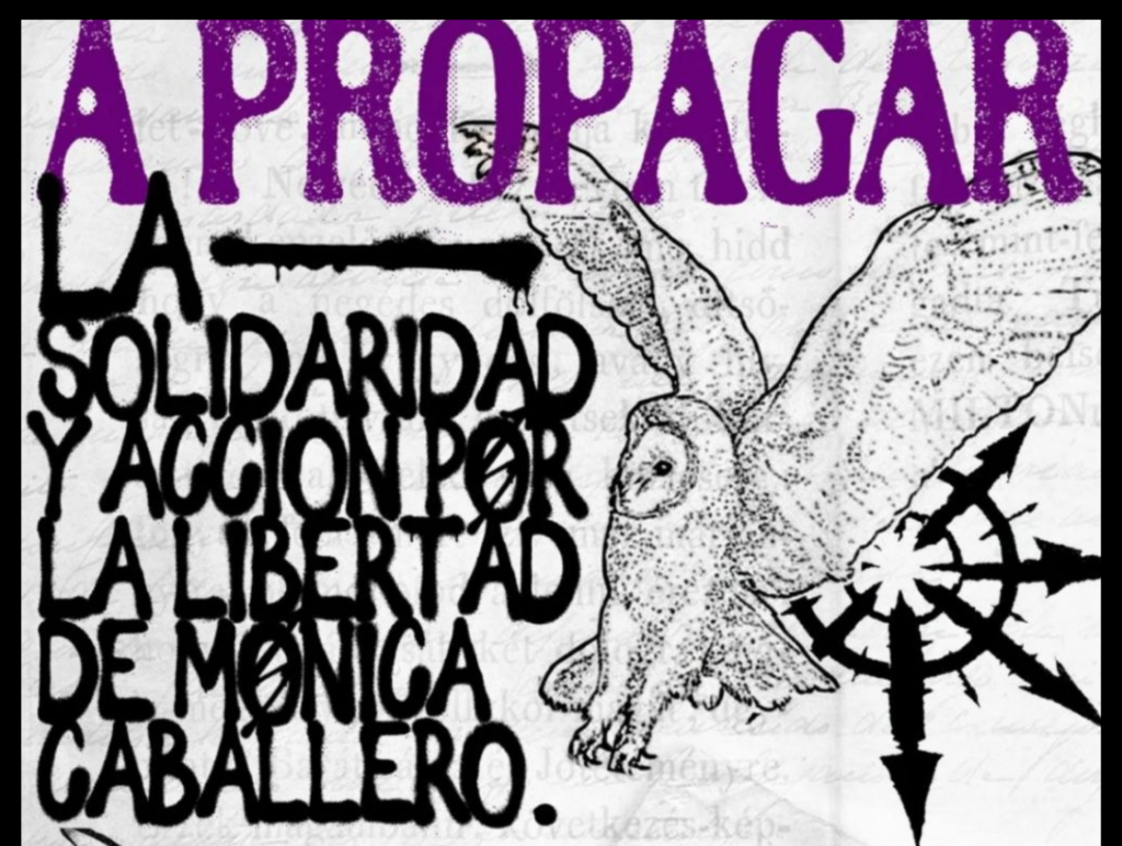 Semana de agitación por la compañera prisionera anarquista Mónica Caballero – 23 al 29 de marzo - LA ZARZAMORA